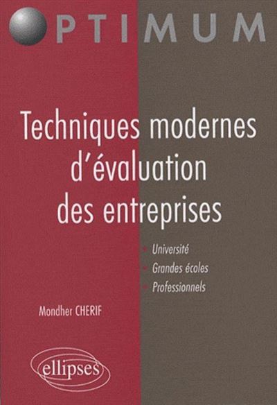 Techniques modernes d'évaluations des entreprises