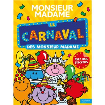 Monsieur Madame - Le carnaval des Monsieur Madame