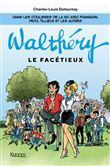 Walthéry le facétieux