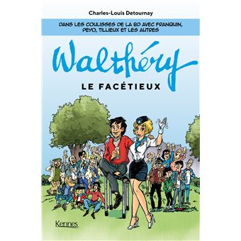 Walthéry le facétieux