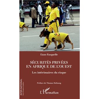 Sécurités privées en Afrique de l'Ouest