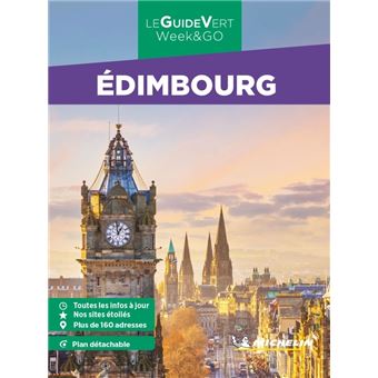 Guide Vert Week&GO Edimbourg Michelin
