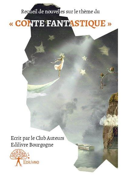 Recueil de nouvelles du club auteurs Bourgogne