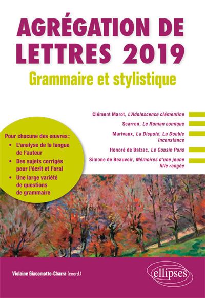 Agrégation de lettres 2019 Grammaire et stylistique