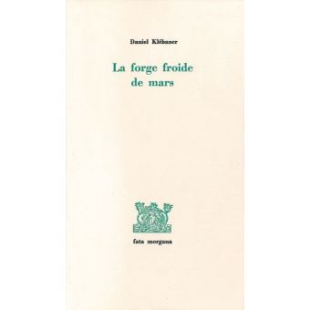 La forge froide de mars