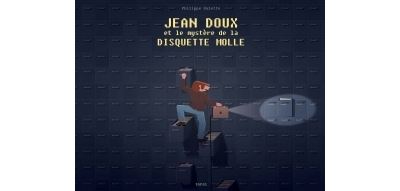 Jean Doux et le mystère de la disquette molle