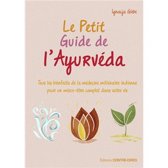 Le petit guide de l'ayurvéda