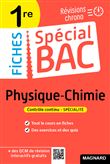 Spécial Bac Fiches Physique-Chimie 1re Bac 2023
