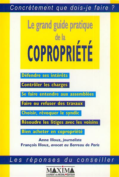 Les Réponses Du Conseiller Le Grand Guide Pratique De La Copropriété