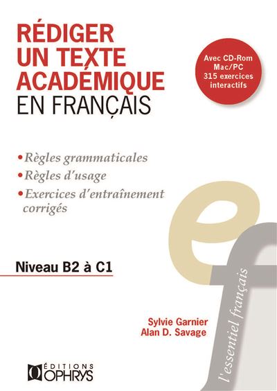 Rédiger un texte académique en français - Sylvie Garnier - Livre CD-ROM