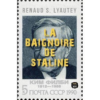 La Baignoire de Staline