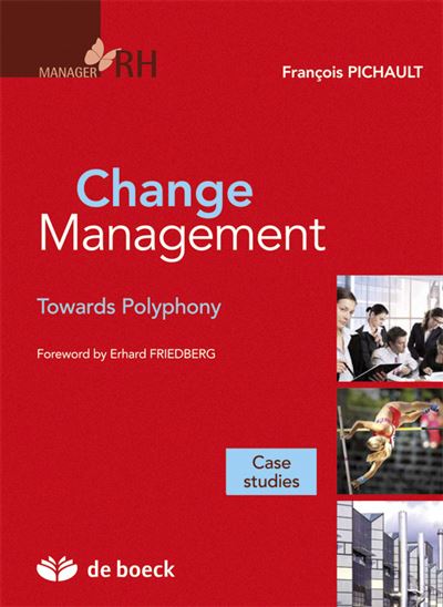 Change management : toward a polyphonic management