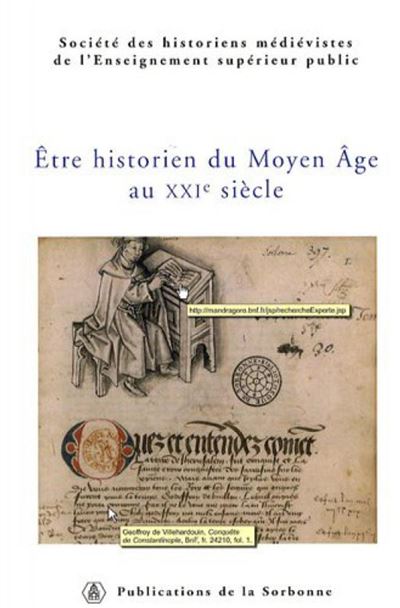 Etre historien du moyen age xxie siecle