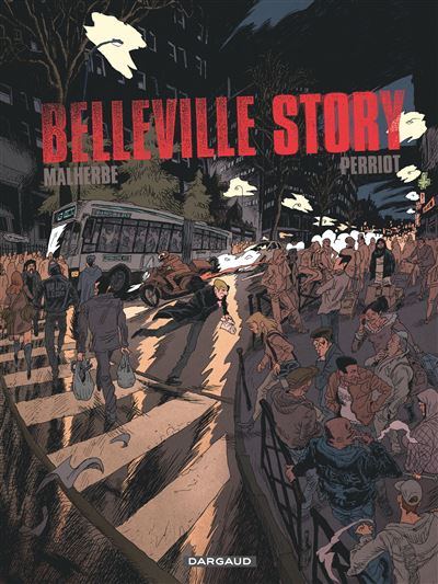 Belleville Story - Belleville Story - Intégrale complète