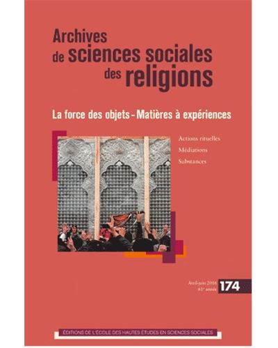 Archives de sciences sociales des religions 174 - La force