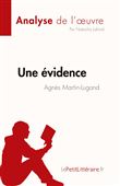 Une évidence d'Agnès Martin-Lugand (Analyse de l'oeuvre)