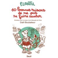10 bonnes raisons de ne pas se faire sauter