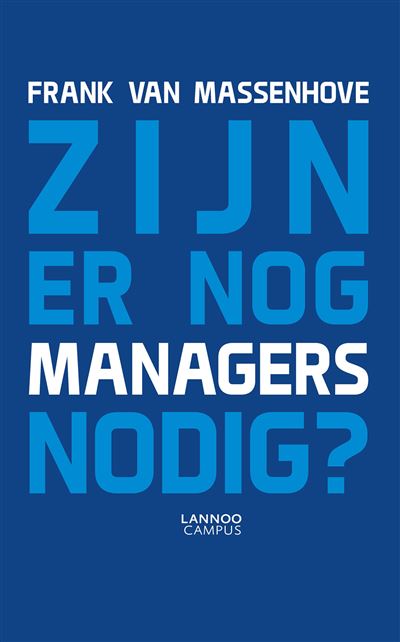 Zijn er nog managers nodig?