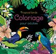 Tropical birds - coloriage pour adultes