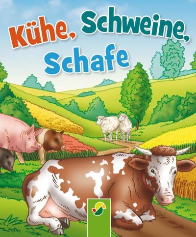 Kühe, Schweine, Schafe Auf dem Bauernhof - ebook (ePub) - Bärbel Oftring -  Achat ebook