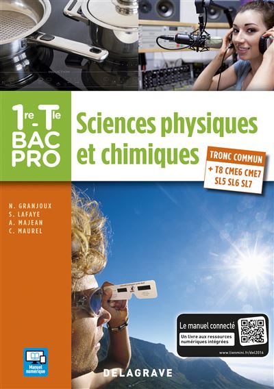 Sciences Physiques Et Chimiques 1retle Bac Pro 2016 Pochette élève Tronc Commun Et