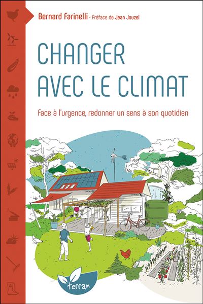 Changer avec le climat face a l'urgence redonner un sens a
