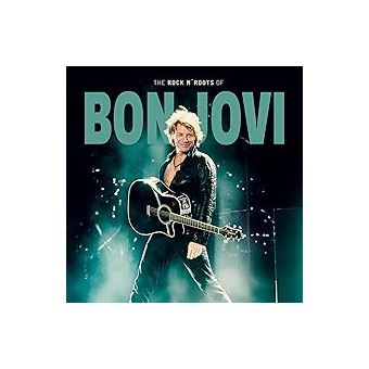 The Rock N Roots Of - Vinilo - Bon Jovi - Disco | Fnac