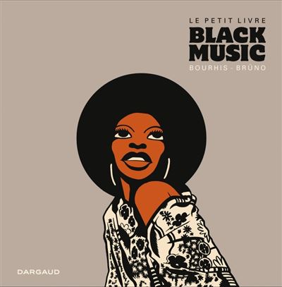 Le Petit Livre... Black Music