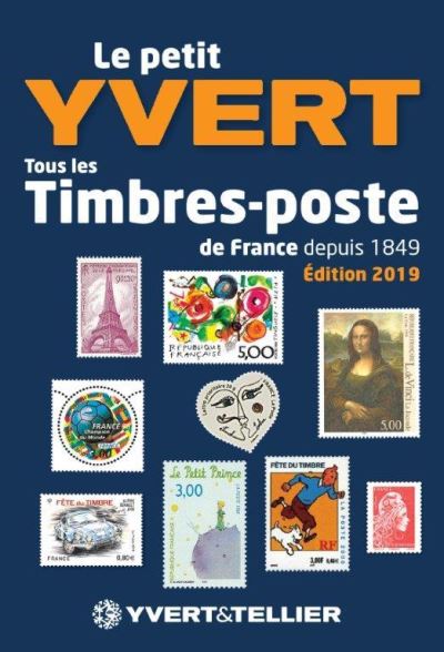 Le petit Yvert Timbres de France depui 1849