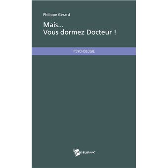 Mais... vous dormez docteur ! - 1