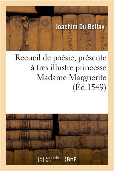 Recueil de poesie, presente a tres illustre princesse madame