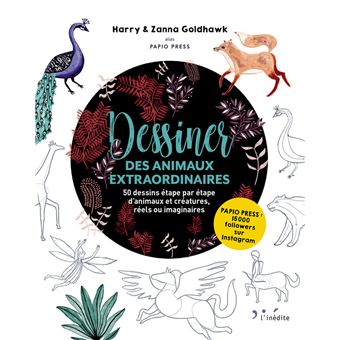 Dessiner des animaux extraordinaires