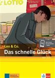 Das schnelle gluck