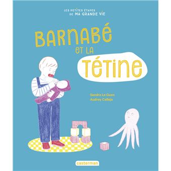 Barnabé et sa tétine