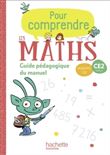 Pour comprendre les maths CE2 - Guide du manuel