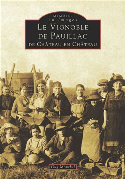 Le vignoble de Pauillac