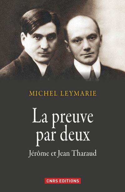 Frères en écriture : Jérôme et Jean Tharaud