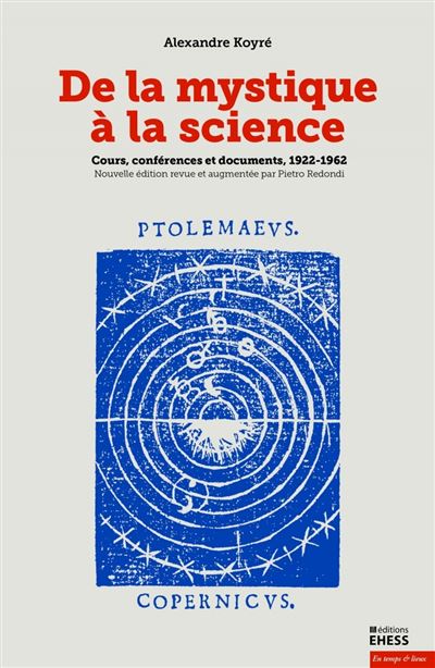 Mystique à la science - Cours, conférences et documents, 192 - Alexandre Koyré - broché