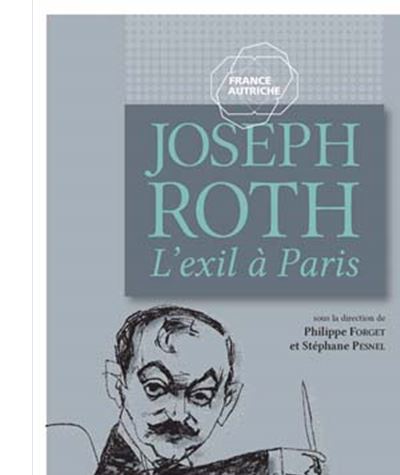 Joseph roth l'exil a paris