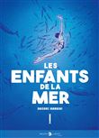 Les Enfants de la mer T01