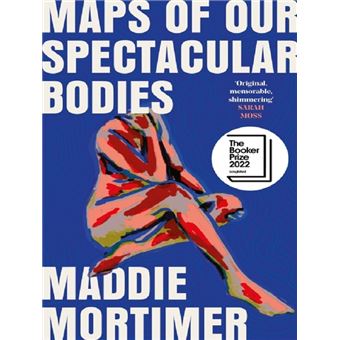 MAPS OF OUR SPECTACULAR BODIES