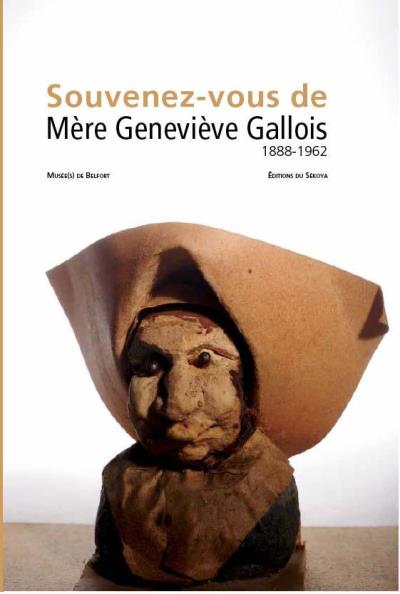 Souvenez-vous de Mère Geneviève Gallois