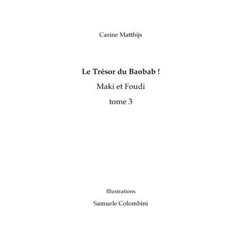 Maki et Foudi: Le Trésor du Baobab !