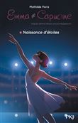 Emma et Capucine - tome 1 Naissance d'étoiles