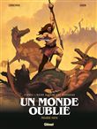 Un monde oublié - Tome 01
