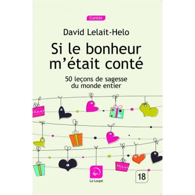 Si le bonheur m'était conté