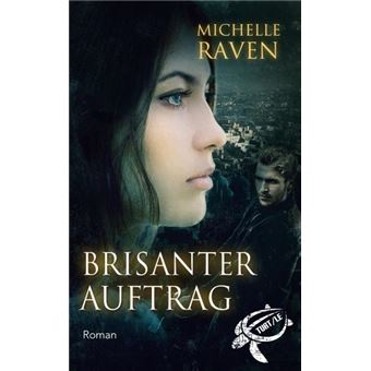 BRISANTER AUFTRAG