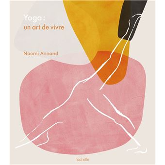 Yoga : un art de vivre