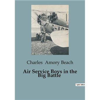 Air Service Boys in the Big Battle