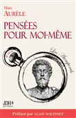 Pensées pour moi-même préfacé par Alain Maufinet